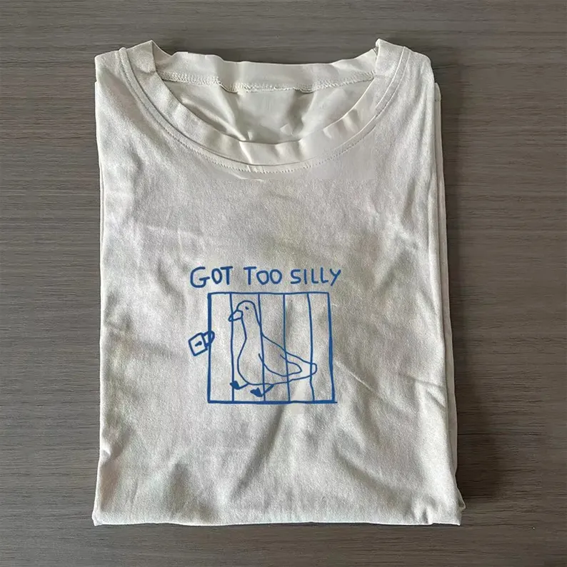 Camiseta Got Too Silly